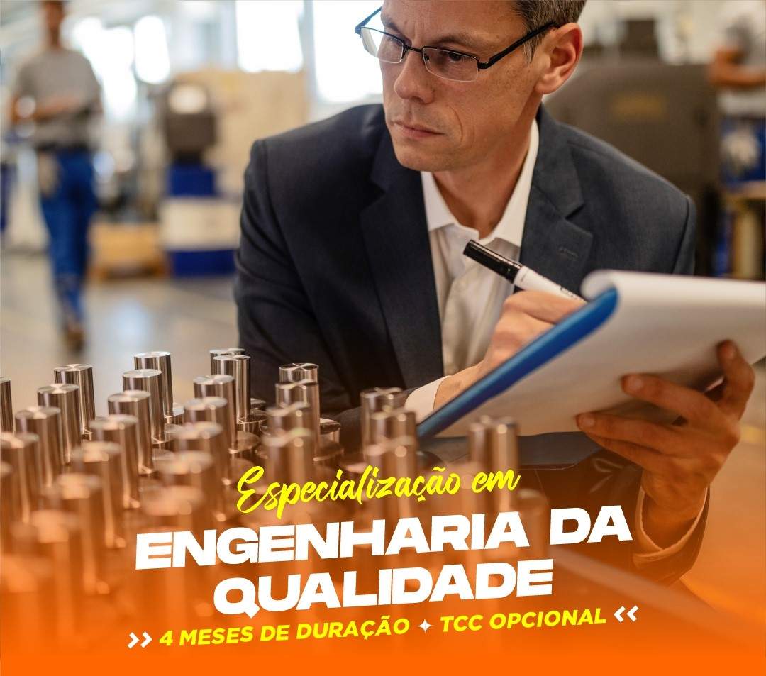 ESPECIALIZAÇÃO EM ENGENHARIA DA QUALIDADE 